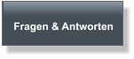 Fragen & Antworten